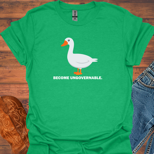 Become Ungovernable Goose